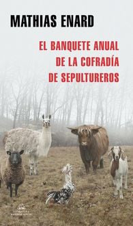 Produktbild: El Banquete Anual de la Cofrad&iacute;a de Los Sepultureros / The Annual Banquet of the Gravediggers' Guild