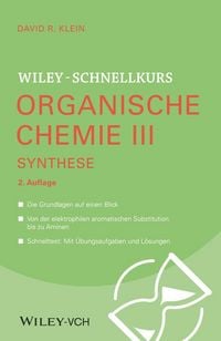 Produktbild: Wiley-Schnellkurs Organische Chemie III Synthese