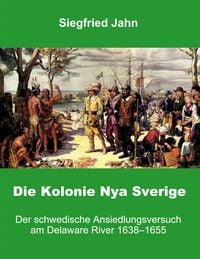 Produktbild: Die Kolonie Nya Sverige