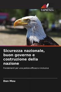 Produktbild: Sicurezza nazionale, buon governo e costruzione della nazione