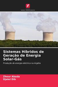 Produktbild: Sistemas H&iacute;bridos de Gera&ccedil;&atilde;o de Energia Solar-G&aacute;s