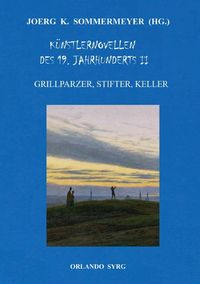 Produktbild: Orlando Syrg Taschenbuch OrSyTa 132026 / K&uuml;nstlernovellen des 19. Jahrhunderts II