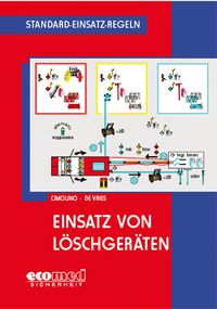 Produktbild: Standard-Einsatz-Regeln: Einsatz von L&ouml;schger&auml;ten