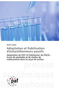 Produktbild: Adaptation et fiabilisation d'&eacute;chantillonneurs passifs