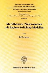 Produktbild: Marktbasierte Zinsprognosen mit Regime-Switching-Modellen.