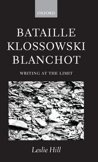 Produktbild: Bataille Klossowski Blanchot ' Writing at the Limit '