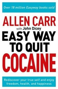 Produktbild: Allen Carr: The Easy Way to Quit Cocaine