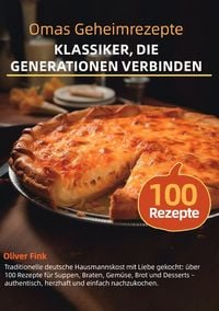 Produktbild: Omas Geheimrezepte &ndash; Klassiker, die Generationen verbinden