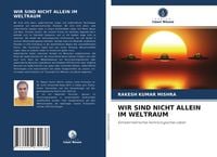 Produktbild: Wir Sind Nicht Allein im Weltraum