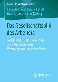 Produktbild: Das Gesellschaftsbild des Arbeiters