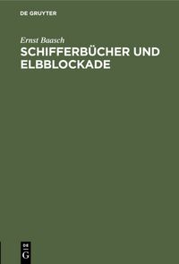 Produktbild: Schifferb&uuml;cher und Elbblockade
