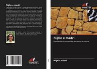 Produktbild: Figlie e madri