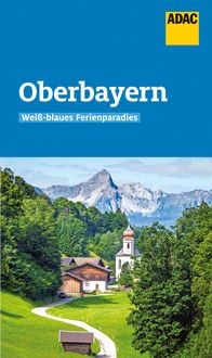 Bild vom Artikel ADAC Reiseführer Oberbayern vom Autor Martin Fraas