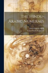 Produktbild: The Hindu-Arabic Numerals
