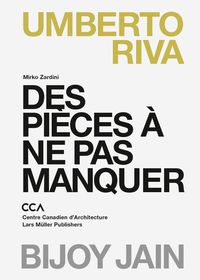 Produktbild: Des pi&egrave;ces &agrave; ne pas manquer: Bijoy Jain, Umberto Riva