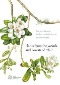 Produktbild: Plants from the Woods and Forests of Chile