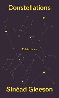 Produktbild: Constellations : &eacute;clats de vie