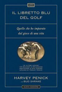 Produktbild: Il libretto blu del golf. Quello che ho imparato dal gioco di una vita