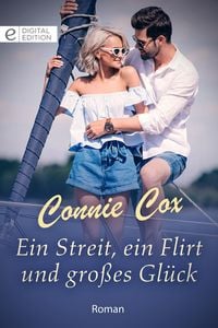Produktbild: Ein Streit, ein Flirt und gro&szlig;es Gl&uuml;ck