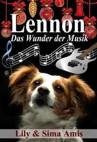 Lennon, Das Wunder der Musik