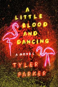 Produktbild: A Little Blood and Dancing