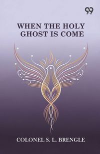 Produktbild: When The Holy Ghost Is Come