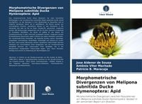 Produktbild: Morphometrische Divergenzen von Melipona subnitida Ducke Hymenoptera: Apid