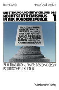 Produktbild: Entstehung und Entwicklung des Rechtsextremismus in der Bundesrepublik