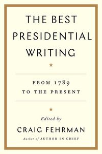 Produktbild: The Best Presidential Writing