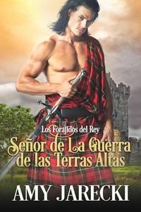 Produktbild: Se&ntilde;or de la Guerra de las Tierras Altas (Los forajidos del rey, #1)