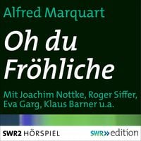 Bild vom Artikel Oh du fröhliche vom Autor Alfred Marquart