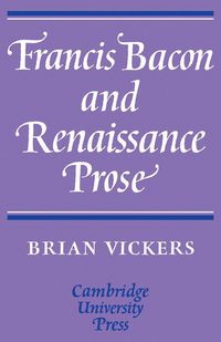 Produktbild: Francis Bacon and Renaissance Prose