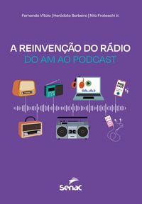 Produktbild: A reinven&ccedil;&atilde;o do r&aacute;dio