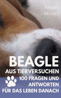 Produktbild: Beagle aus Tierversuchen