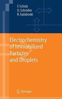 Produktbild: Electrochemistry of Immobilized Particles and Droplets