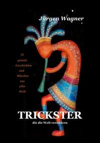 Produktbild: Trickster, die die Welt ver&auml;ndern