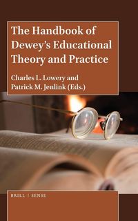 Produktbild: The Handbook of Dewey's Educational Theory and Practice