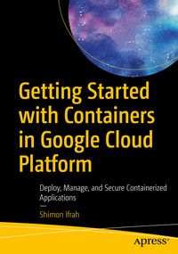 Produktbild: Getting Started with Containers in Google Cloud Platform