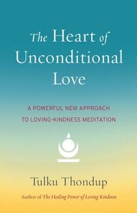 Produktbild: The Heart of Unconditional Love