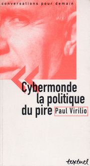 Produktbild: Cybermonde la politique du pire