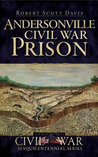 Produktbild: Andersonville Civil War Prison