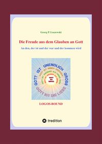 Produktbild: Die Freude aus dem Glauben an Gott