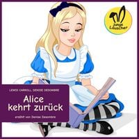 Produktbild: Alice kehrt zur&uuml;ck