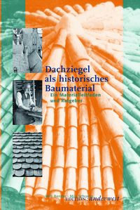 Produktbild: Dachziegel als historisches Baumaterial