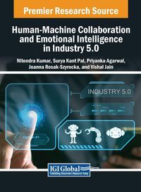 Produktbild: Human-Machine Collaboration and Emotional Intelligence in Industry 5.0