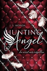 Bild vom Artikel Hunting Angel 2 vom Autor J. S. Wonda
