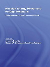 Produktbild: Russian Energy Power and Foreign Relations