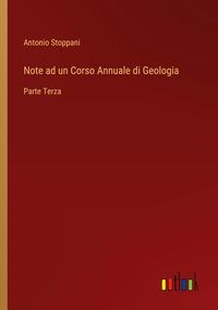 Produktbild: Note ad un Corso Annuale di Geologia