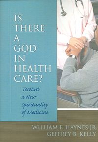 Produktbild: Haynes, W: Is There a God in Health Care