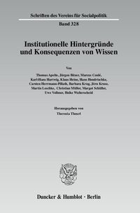 Bild vom Artikel Institutionelle Hintergründe und Konsequenzen von Wissen. vom Autor Theresia Theurl